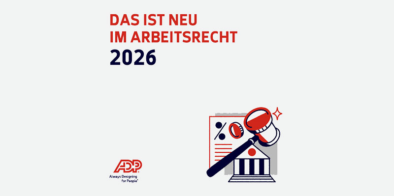 Das bringt 2026: Auf diese HR-Änderungen sollten Sie jetzt vorbereitet sein