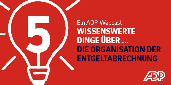 DIE ORGANISATION DER ENTGELTABRECHNUNG