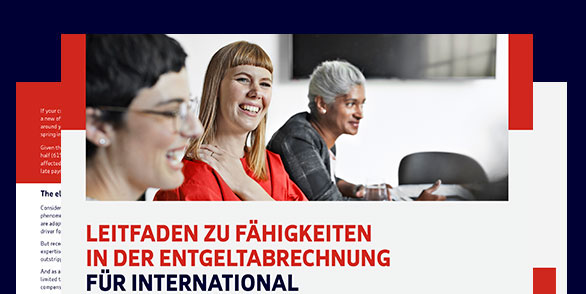 Könnte der Fachkräftemangel in der Entgeltabrechnung Ihre globalen Expansionspläne gefährden?
