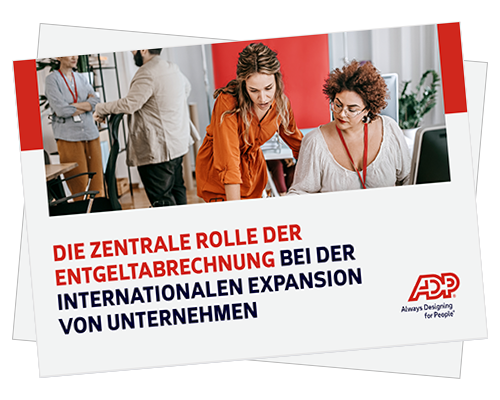Anforderungen von international wachsenden unternehmen an die entgeltabrechnung