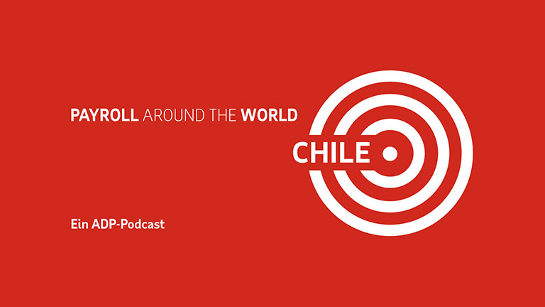 Alles, was Sie über Payroll in Chile wissen müssen