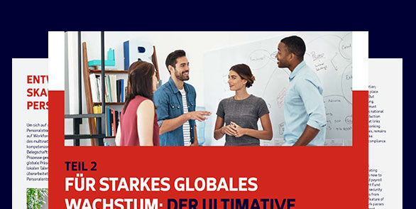 Für starkes Globales Wachstum: der ultimative Guide zur Internationalen HCM-Expansion - Teil 2